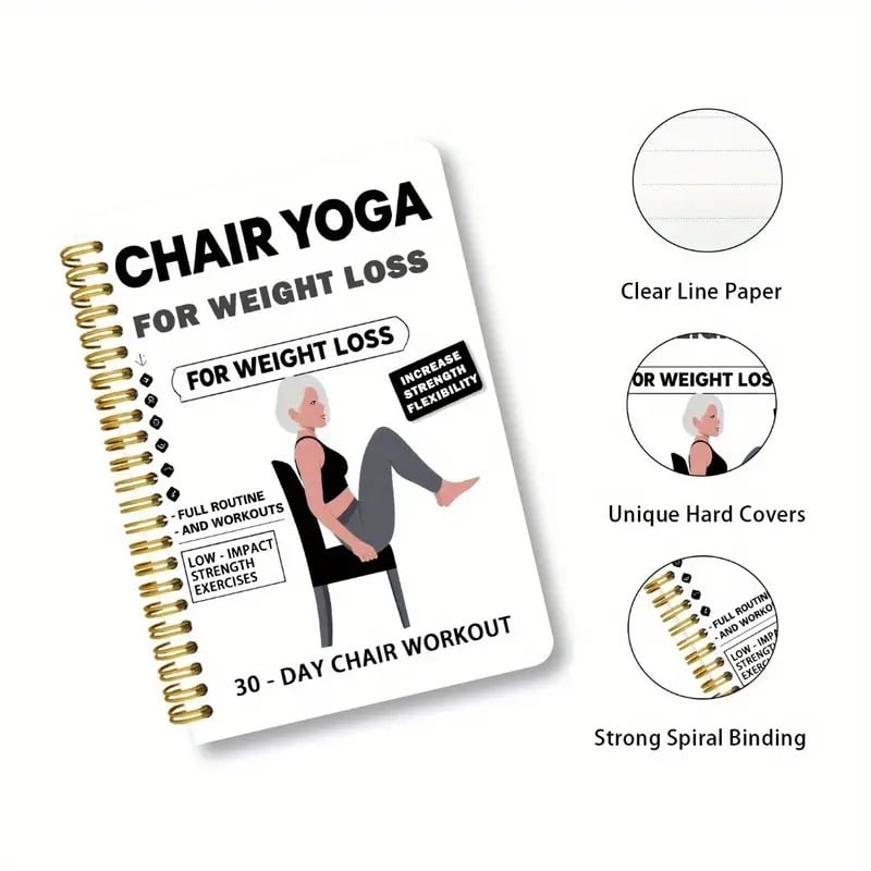 30-Day Chair Yoga Weight Loss Spiral-Bound Notebook & Step-by-Step Exercise Guide